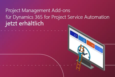 Project Management Add-ons für Dynamics 365 jetzt erhältlich